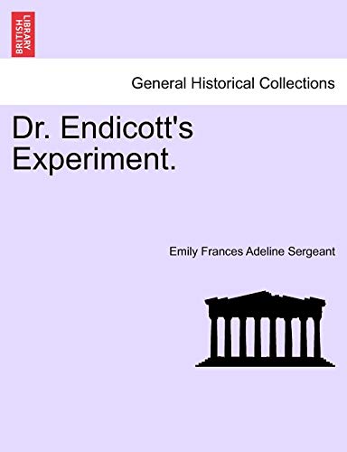 Stock image for Dr. Endicott's Experiment. for sale by Lucky's Textbooks