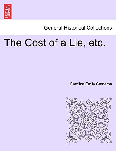 Stock image for The Cost of a Lie, Etc. for sale by Lucky's Textbooks