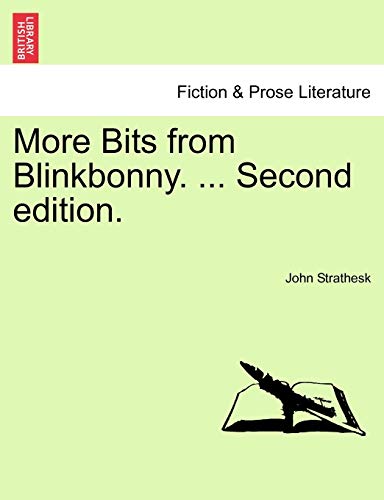 Imagen de archivo de More Bits from Blinkbonny. . Second Edition. a la venta por Lucky's Textbooks