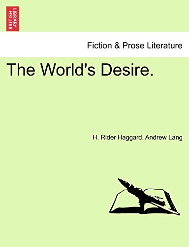 Stock image for The World's Desire. for sale by Lucky's Textbooks