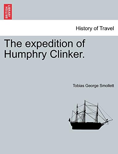 Beispielbild fr The expedition of Humphry Clinker. zum Verkauf von AwesomeBooks