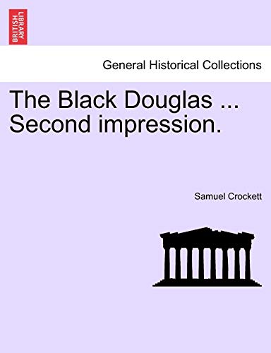 Stock image for The Black Douglas . Second impression. for sale by Lucky's Textbooks