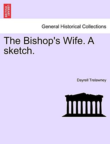 Imagen de archivo de The Bishop's Wife A sketch a la venta por PBShop.store US