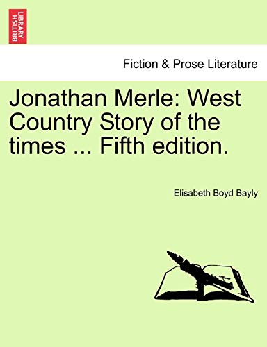 Stock image for Jonathan Merle: West Country Story of the times . Fifth edition. for sale by Lucky's Textbooks