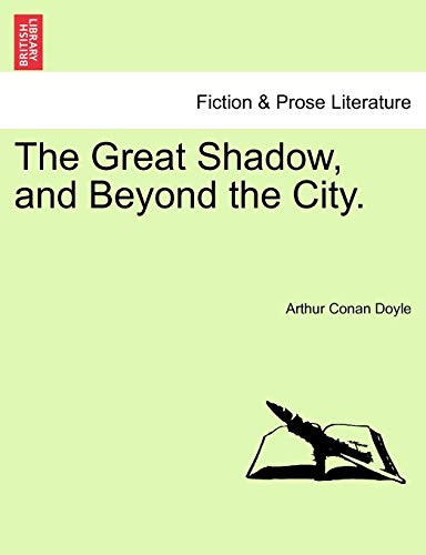 Stock image for The Great Shadow, and Beyond the City. for sale by Lucky's Textbooks