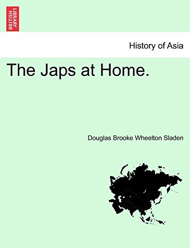Imagen de archivo de The Japs at Home. a la venta por Lucky's Textbooks