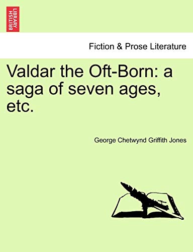 Beispielbild fr Valdar the Oft-Born: A Saga of Seven Ages, Etc. zum Verkauf von Lucky's Textbooks