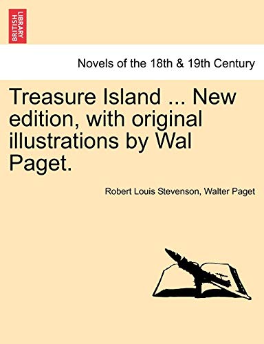 Stock image for Treasure Island . New edition, with original illustrations by Wal Paget. for sale by Lucky's Textbooks