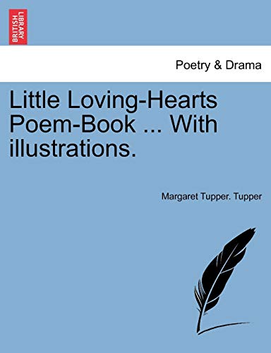 Stock image for Little Loving-Hearts Poem-Book . with Illustrations. for sale by Lucky's Textbooks