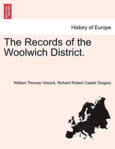 Beispielbild fr The Records of the Woolwich District. VOL. II zum Verkauf von Lucky's Textbooks