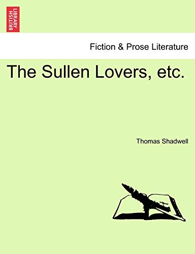Stock image for The Sullen Lovers, etc for sale by PBShop.store US
