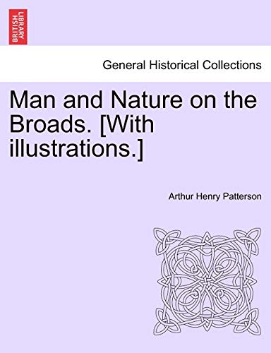 Stock image for Man and Nature on the Broads With illustrations for sale by PBShop.store US