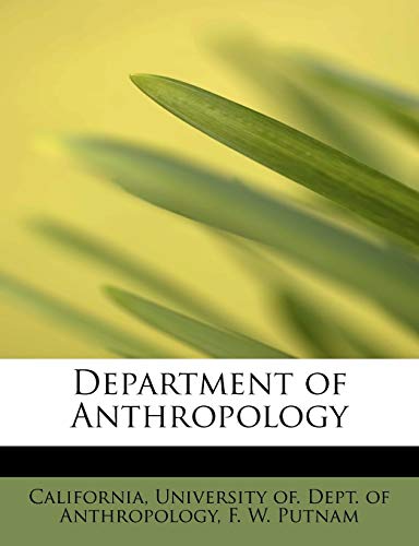 Department of Anthropology (9781241252984) by Putnam, F. W.