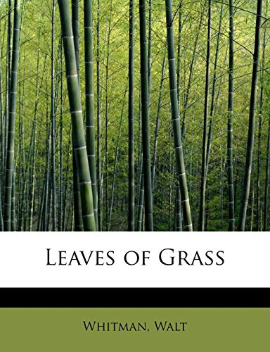 Leaves of Grass (9781241280284) by Walt, Whitman