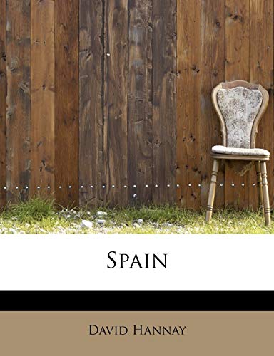 Spain (9781241288457) by Hannay, David