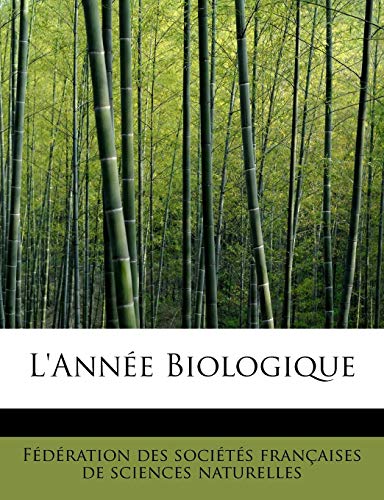 9781241294342: L'Anne Biologique