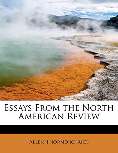 9781241296834: Essays From the North American Review