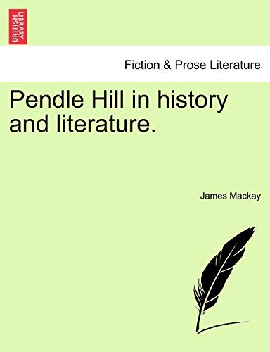 Stock image for Pendle Hill in history and literature. for sale by Lucky's Textbooks