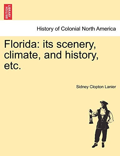 Beispielbild fr Florida: its scenery, climate, and history, etc. zum Verkauf von PlumCircle