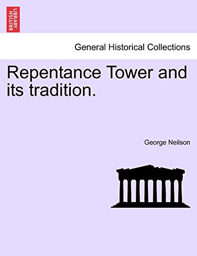 9781241317034: Repentance Tower and its tradition.