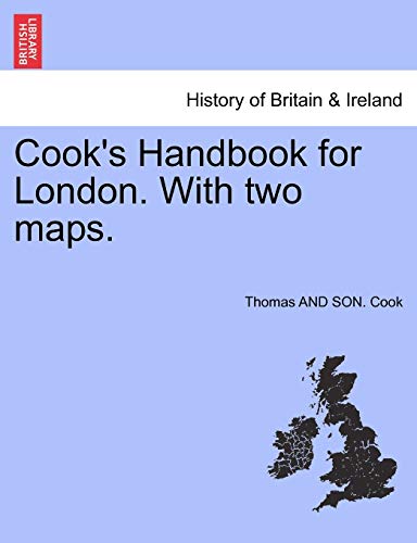 Stock image for Cook's Handbook for London. with Two Maps. for sale by Lucky's Textbooks
