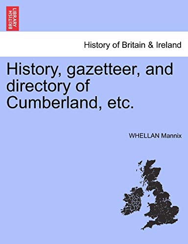 Imagen de archivo de History, gazetteer, and directory of Cumberland, etc a la venta por PBShop.store US