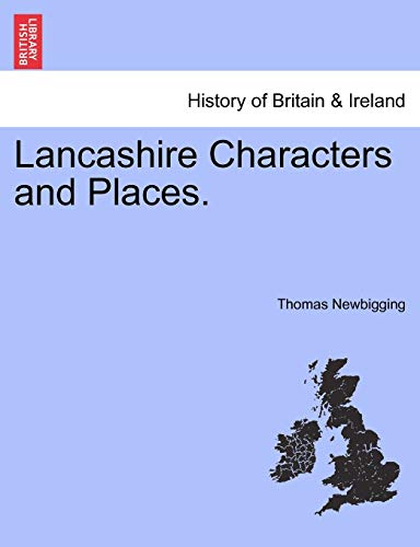 Stock image for Lancashire Characters and Places. for sale by Lucky's Textbooks