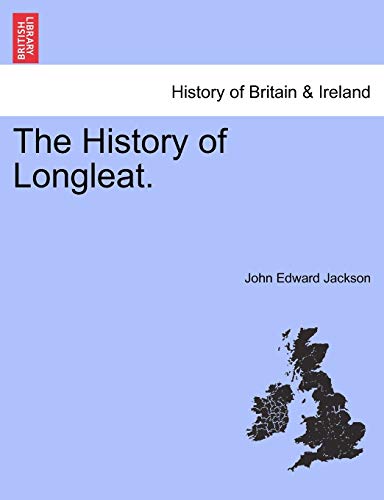 Stock image for The History of Longleat. for sale by Lucky's Textbooks