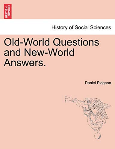 Imagen de archivo de OldWorld Questions and NewWorld Answers a la venta por PBShop.store US