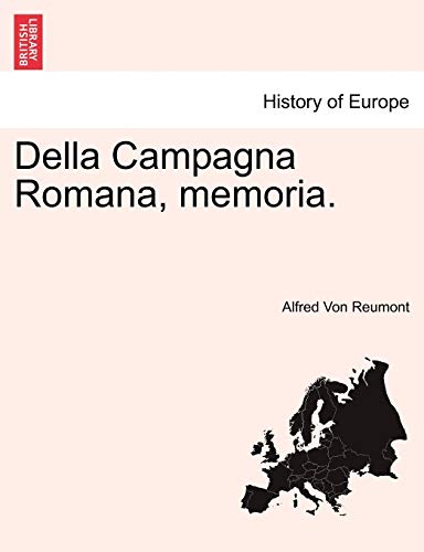 Imagen de archivo de Della Campagna Romana, Memoria. (English and Italian Edition) a la venta por Lucky's Textbooks