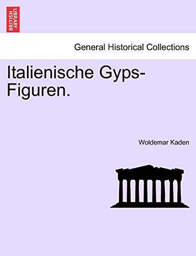 Imagen de archivo de Italienische Gyps-Figuren. (Catalan and English Edition) a la venta por Lucky's Textbooks