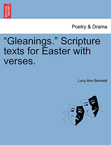 9781241349363: "Gleanings." Scripture texts for Easter with verses.