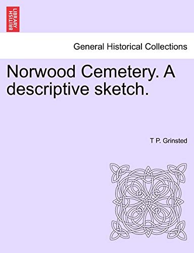 Stock image for Norwood Cemetery A descriptive sketch for sale by PBShop.store US