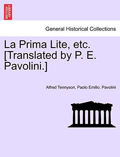 Imagen de archivo de La Prima Lite, Etc. [translated by P. E. Pavolini.] a la venta por Lucky's Textbooks