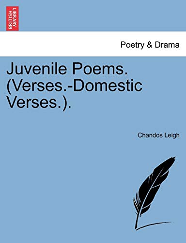 9781241355043: Juvenile Poems. (Verses.-Domestic Verses.).