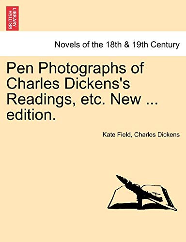 Beispielbild fr Pen Photographs of Charles Dickenss Readings, etc. New . edition. zum Verkauf von Reuseabook