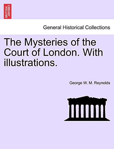 Stock image for The Mysteries of the Court of London With illustrations VOL VI for sale by PBShop.store US