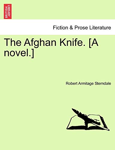 Stock image for The Afghan Knife, Vol I for sale by PBShop.store US