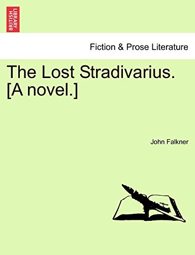 Imagen de archivo de The Lost Stradivarius A novel a la venta por PBShop.store US