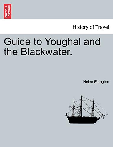 Beispielbild fr Guide to Youghal and the Blackwater. zum Verkauf von Chiron Media