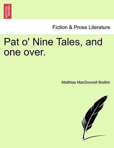9781241380953: Pat o' Nine Tales, and one over.