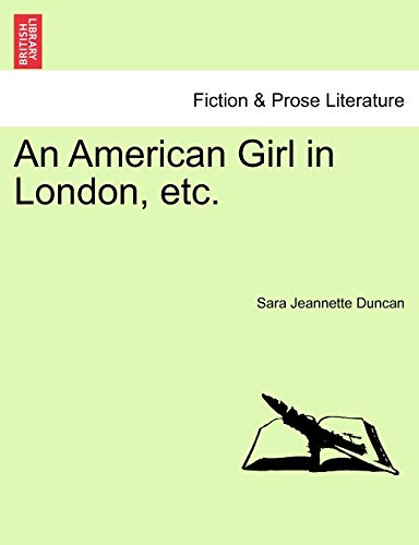 Imagen de archivo de An American Girl in London, etc a la venta por PBShop.store US