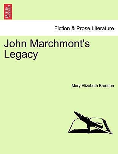 9781241391959: John Marchmont's Legacy. Vol. I