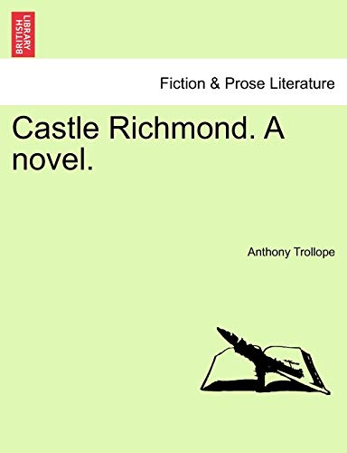 Stock image for Castle Richmond A novel VOL II for sale by PBShop.store US