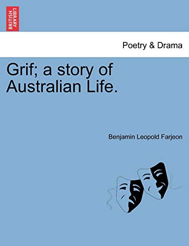 Stock image for Grif; A Story of Australian Life. for sale by Lucky's Textbooks