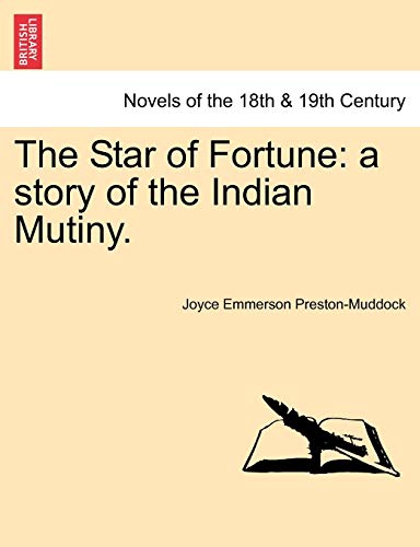 Imagen de archivo de The Star of Fortune: A Story of the Indian Mutiny. a la venta por Lucky's Textbooks