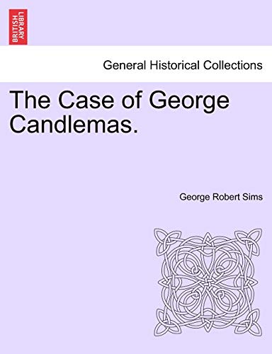 Stock image for The Case of George Candlemas. for sale by Lucky's Textbooks