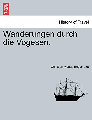 Beispielbild fr Wanderungen Durch Die Vogesen. (German Edition) zum Verkauf von Lucky's Textbooks