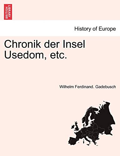 9781241421656: Chronik der Insel Usedom, etc.