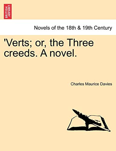 Imagen de archivo de Verts; Or, the Three Creeds. a Novel. a la venta por Lucky's Textbooks